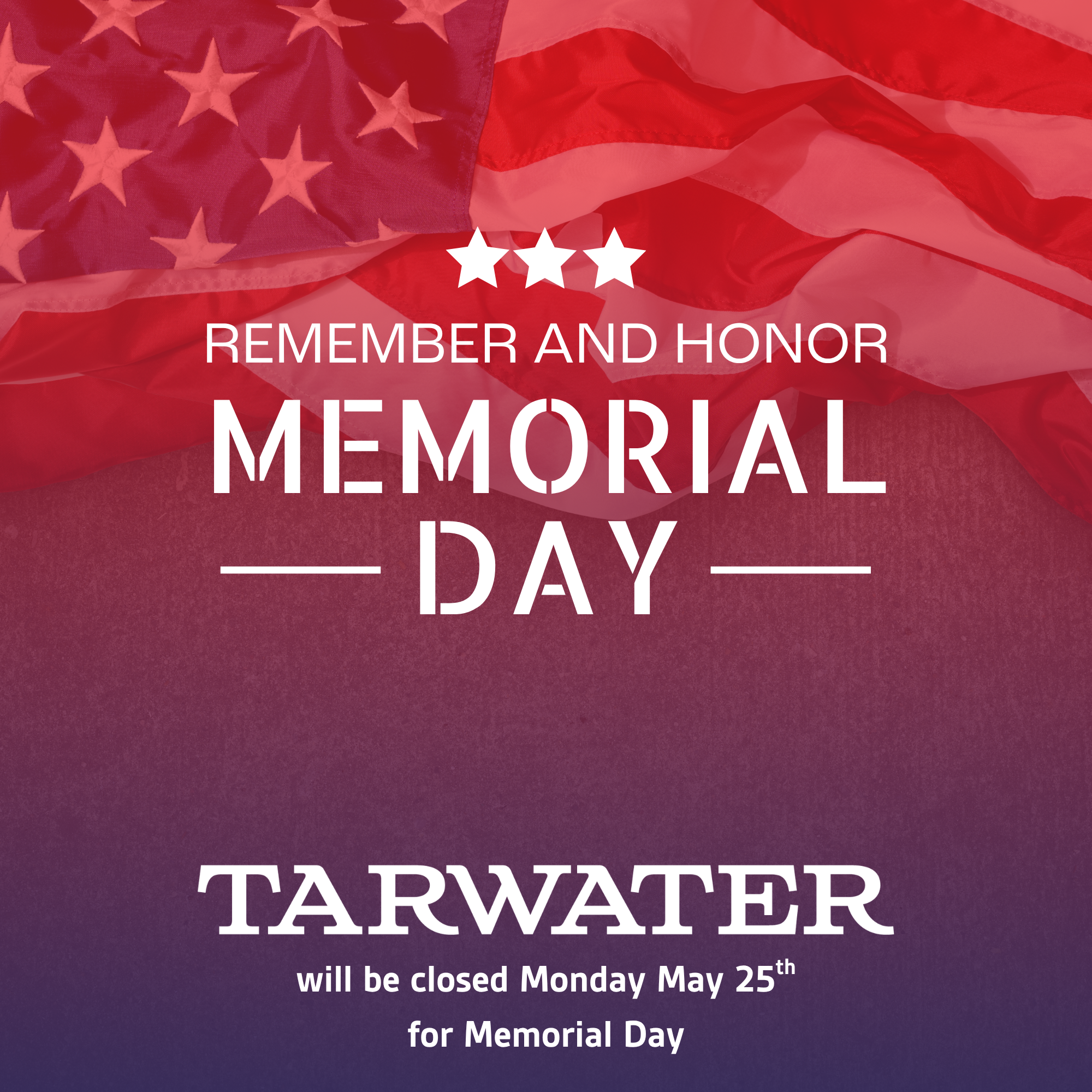 will be closed Monday May 25th for Memorial Day (1)